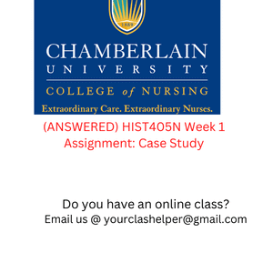 ANSWERED HIST405N Week 1 Assignment Case Study 1 1 1 1